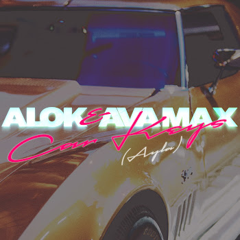 Обложка Alok & Ava Max - Car Keys (Ayla)