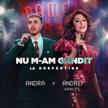 Обложка Andra & Andrei Banuta - Nu M-Am Gandit La Despartire
