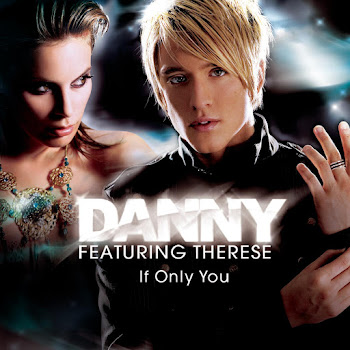 Обложка Danny - If Only You (Radio Version) (Feat. Therese)