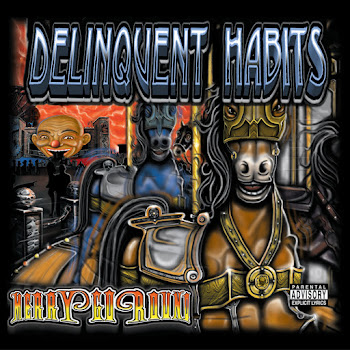 Обложка Delinquent Habits - Return Of The Tres