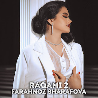 Обложка Farahnoz Sharafova - Raqami 2