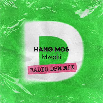 Обложка Hang Mos - Mwaki (Radio Dfm Mix)
