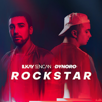 Обложка Ilkay Sencan - Rockstar ft Dynoro 