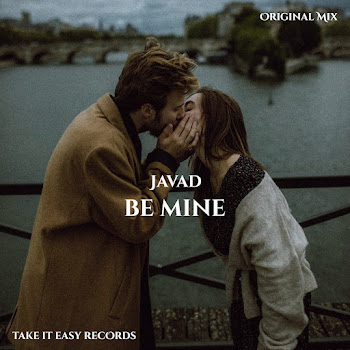 Javad - Be Mine Песня