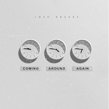 Обложка Josh Breaks - Coming Around Again