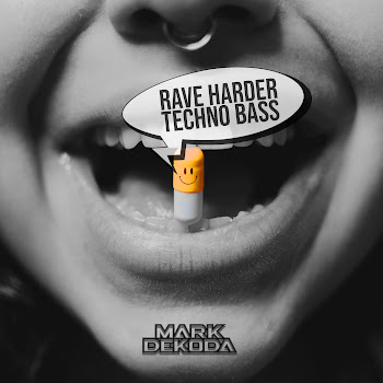 Обложка Mark Dekoda - Rave Harder Techno Bass