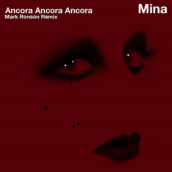 Обложка Mina - Ancora, Ancora, Ancora (Radio Edit) [Mark Ronson Remix] (Radio Edit (Mark Ronson Remix))