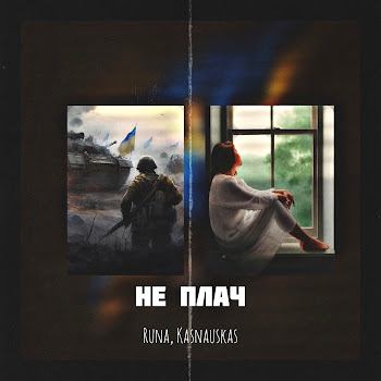Обложка Runa - Не Плач Ft Kasnauskas