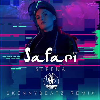 Обложка Serena - Safari (Orient Remix) ft Skennybeatz 
