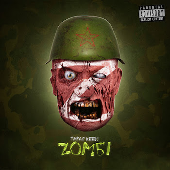 Taras Keen - Zомбі Песня