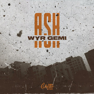 Wyr Gemi - Ash Песня