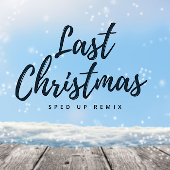 Xanemusic - Last Christmas (Sped Up) (Remix) Песня